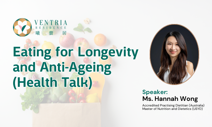 Health Talk: Eating for Longevity and Anti-Ageing (01-June, Sat, 15:00-16:00)